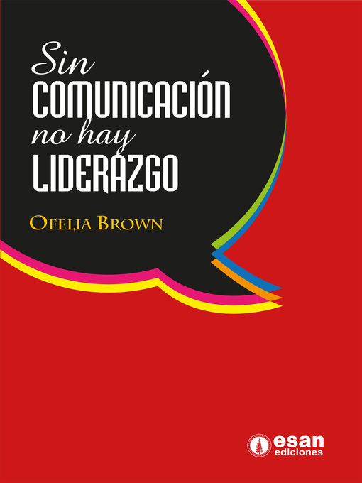 Title details for Sin comunicación no hay liderazgo by Ofelia Brown - Available